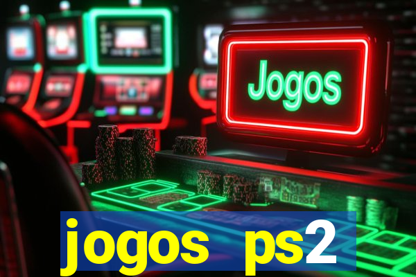 jogos ps2 traduzidos pt br